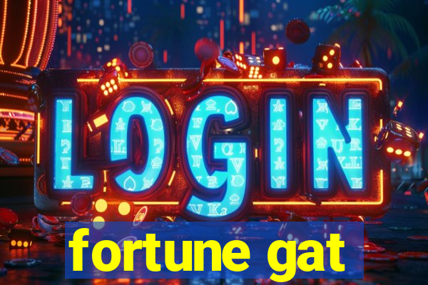 fortune gat