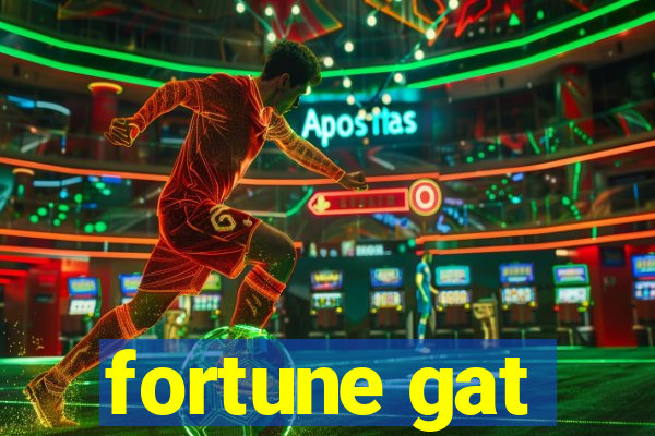 fortune gat