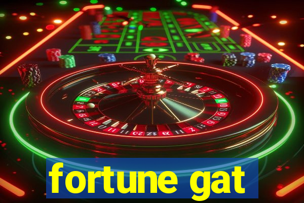 fortune gat