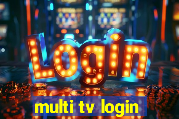 multi tv login