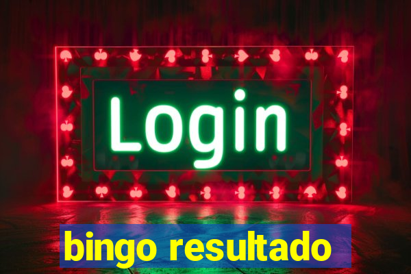 bingo resultado