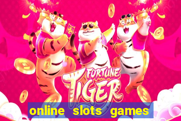 online slots games for real money