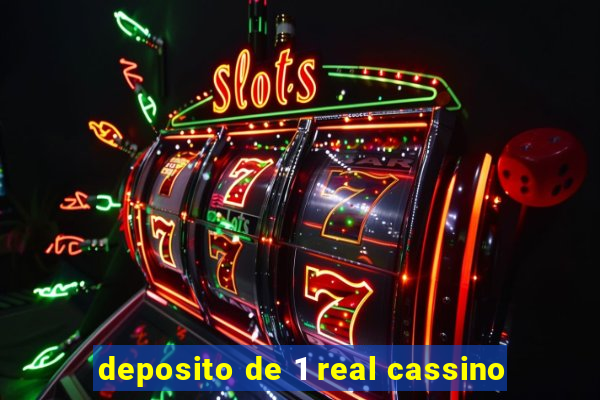 deposito de 1 real cassino