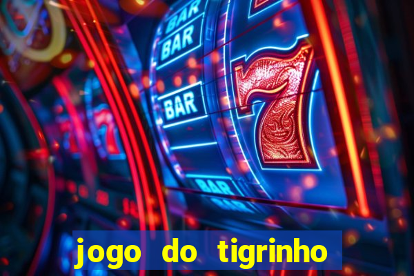 jogo do tigrinho que horas paga