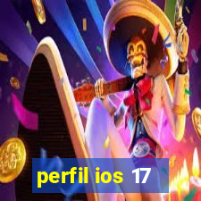 perfil ios 17