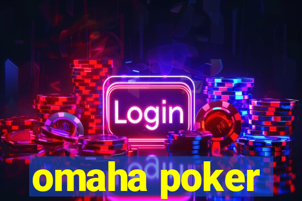 omaha poker