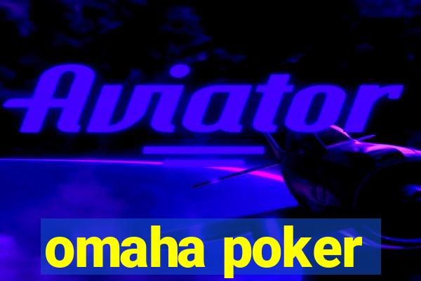 omaha poker