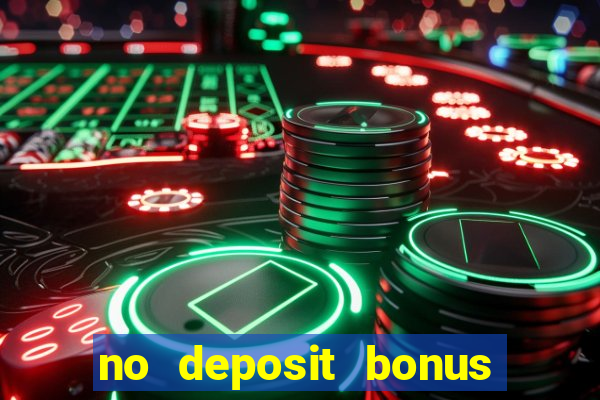 no deposit bonus codes for casinos