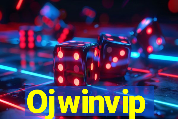 Ojwinvip