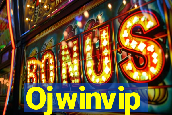 Ojwinvip