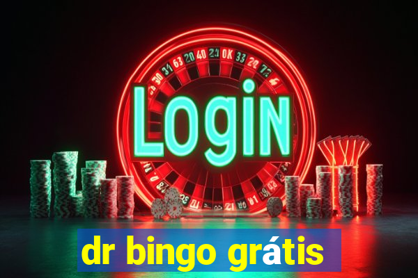 dr bingo grátis