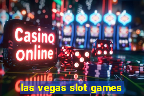 las vegas slot games