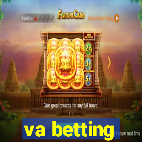 va betting