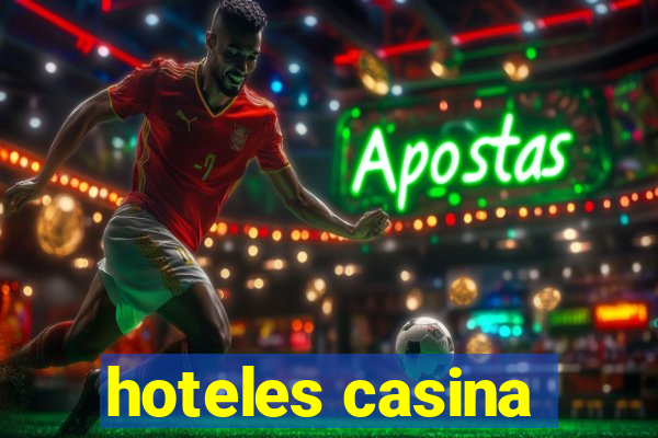 hoteles casina