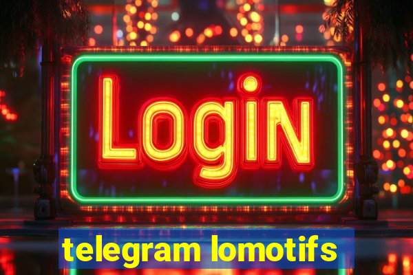 telegram lomotifs