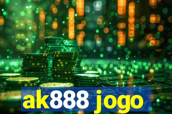 ak888 jogo