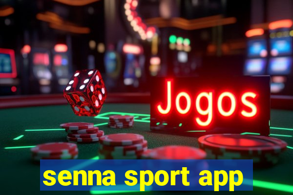 senna sport app