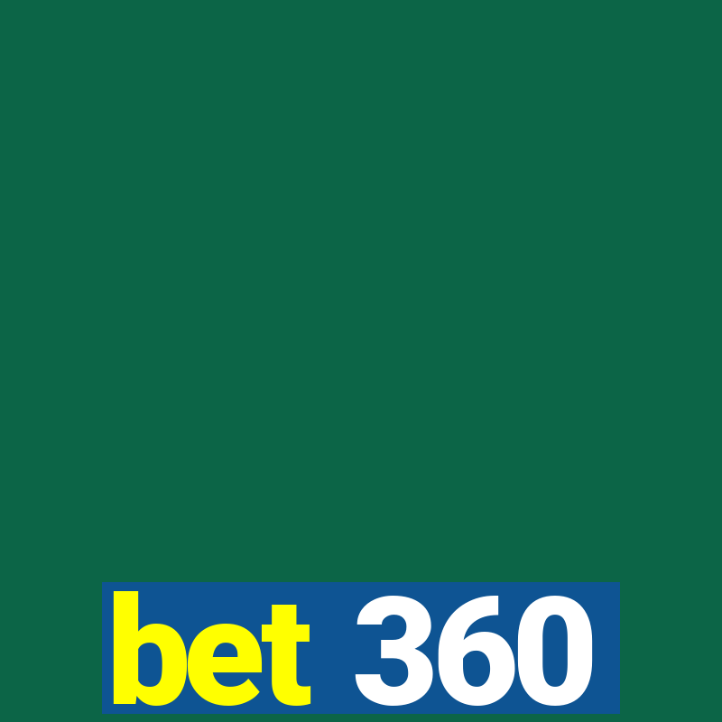 bet 360