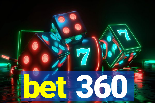 bet 360