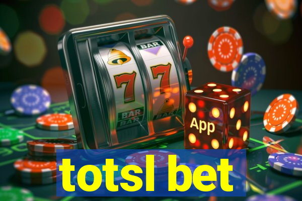 totsl bet