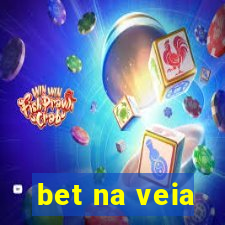 bet na veia