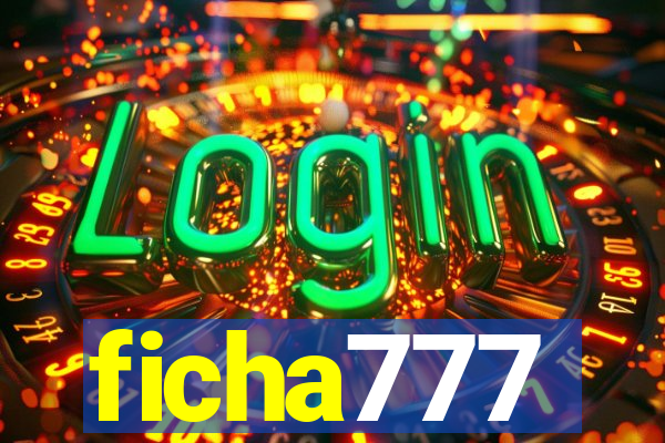 ficha777