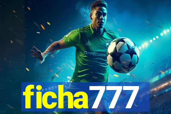 ficha777