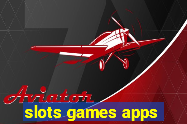 slots games apps