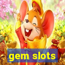 gem slots