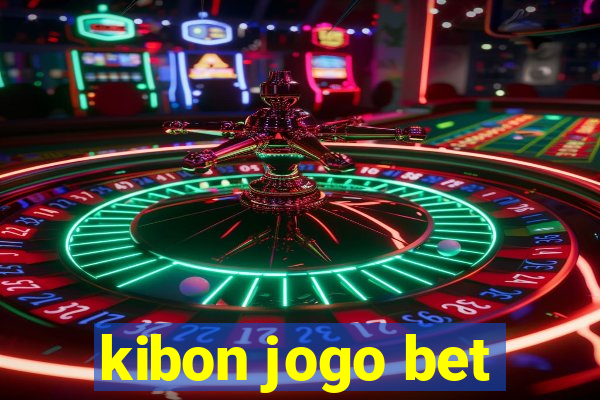 kibon jogo bet