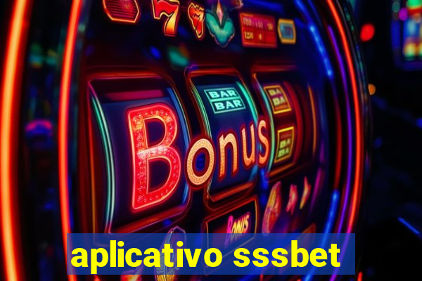 aplicativo sssbet