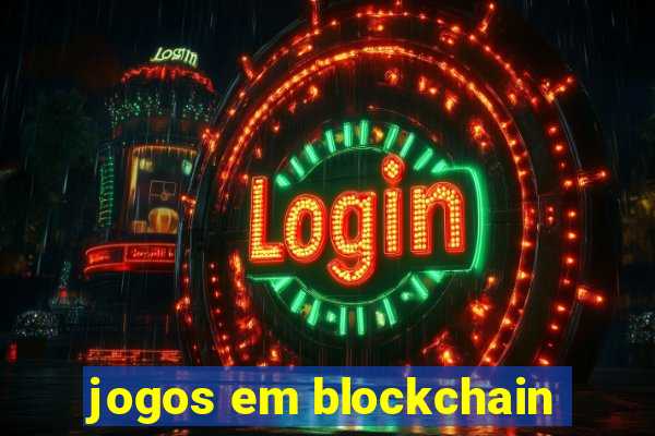 jogos em blockchain