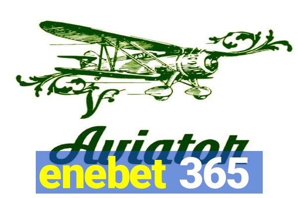 enebet 365