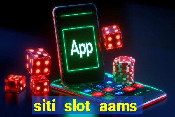 siti slot aams bonus senza deposito