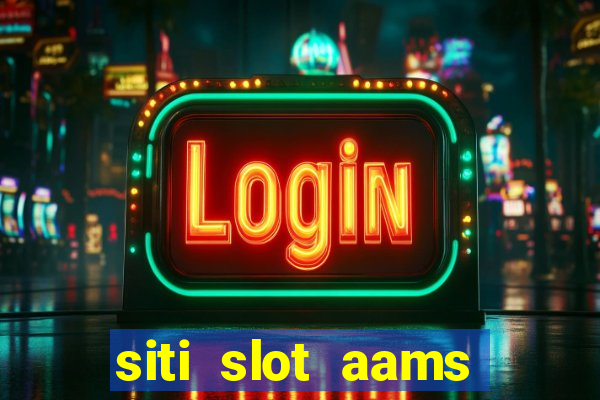 siti slot aams bonus senza deposito