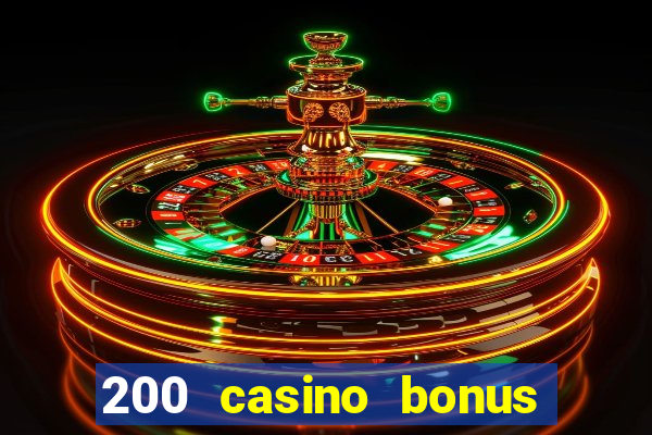 200 casino bonus mit 10 euro einzahlung