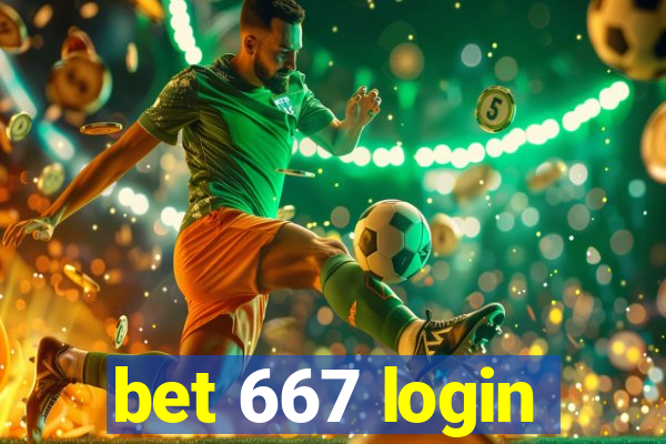 bet 667 login