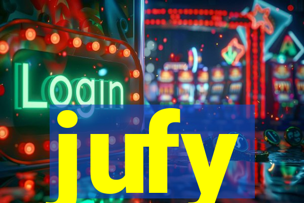 jufy