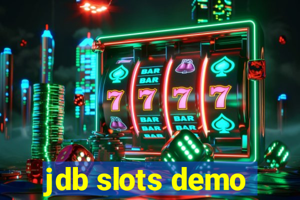 jdb slots demo