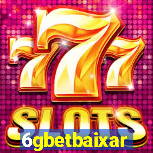 6gbetbaixar