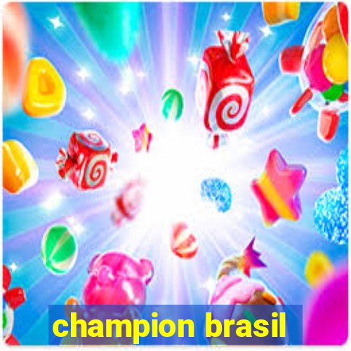 champion brasil