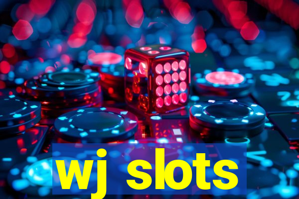 wj slots