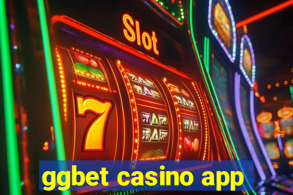 ggbet casino app