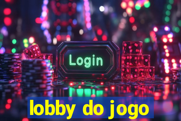 lobby do jogo