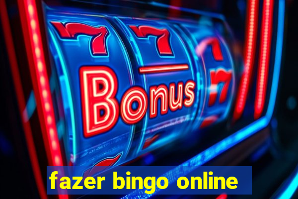 fazer bingo online