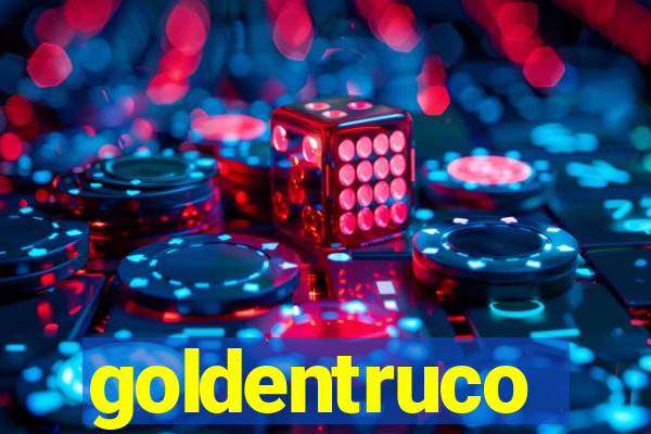 goldentruco