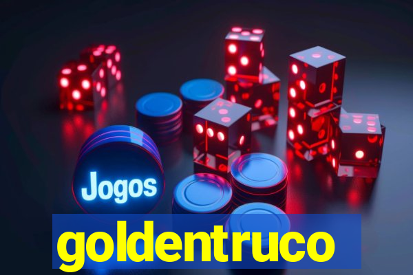 goldentruco