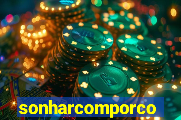 sonharcomporco