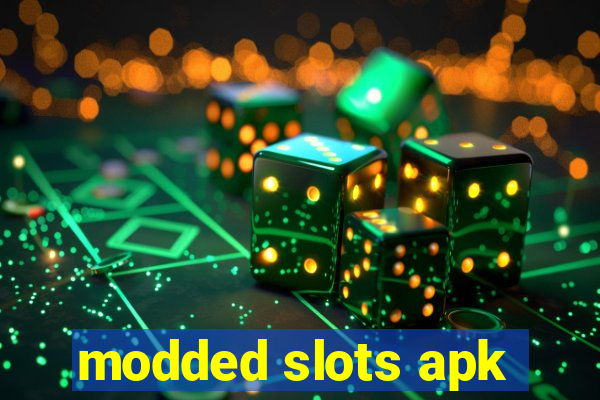 modded slots apk