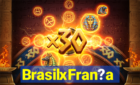 BrasilxFran?a